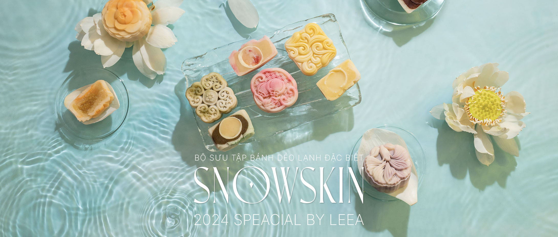 Bộ sưu tập bánh trung thu SnowSkin Special LeeA 2024